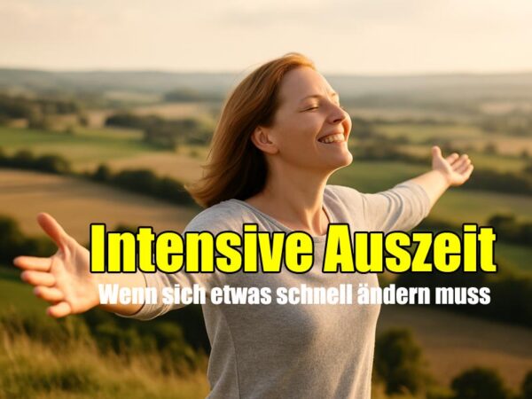 Intensive Auszeit